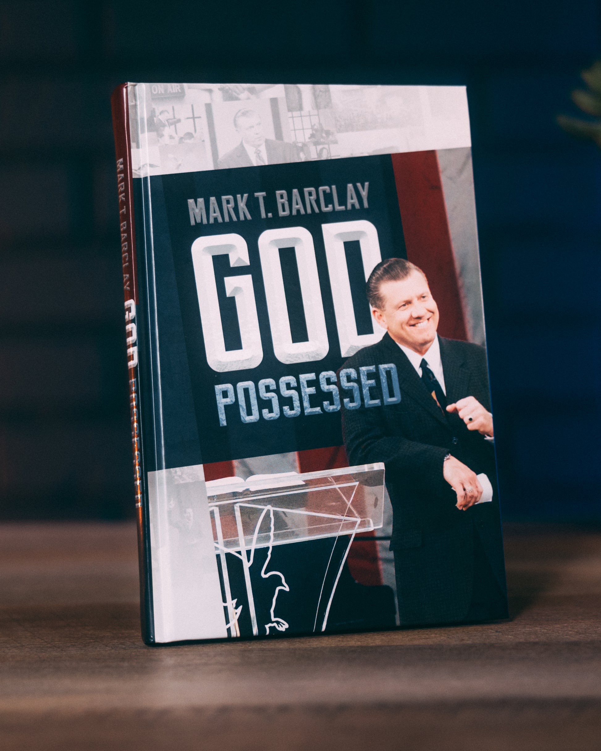 Mark T. Barclay God Possessed