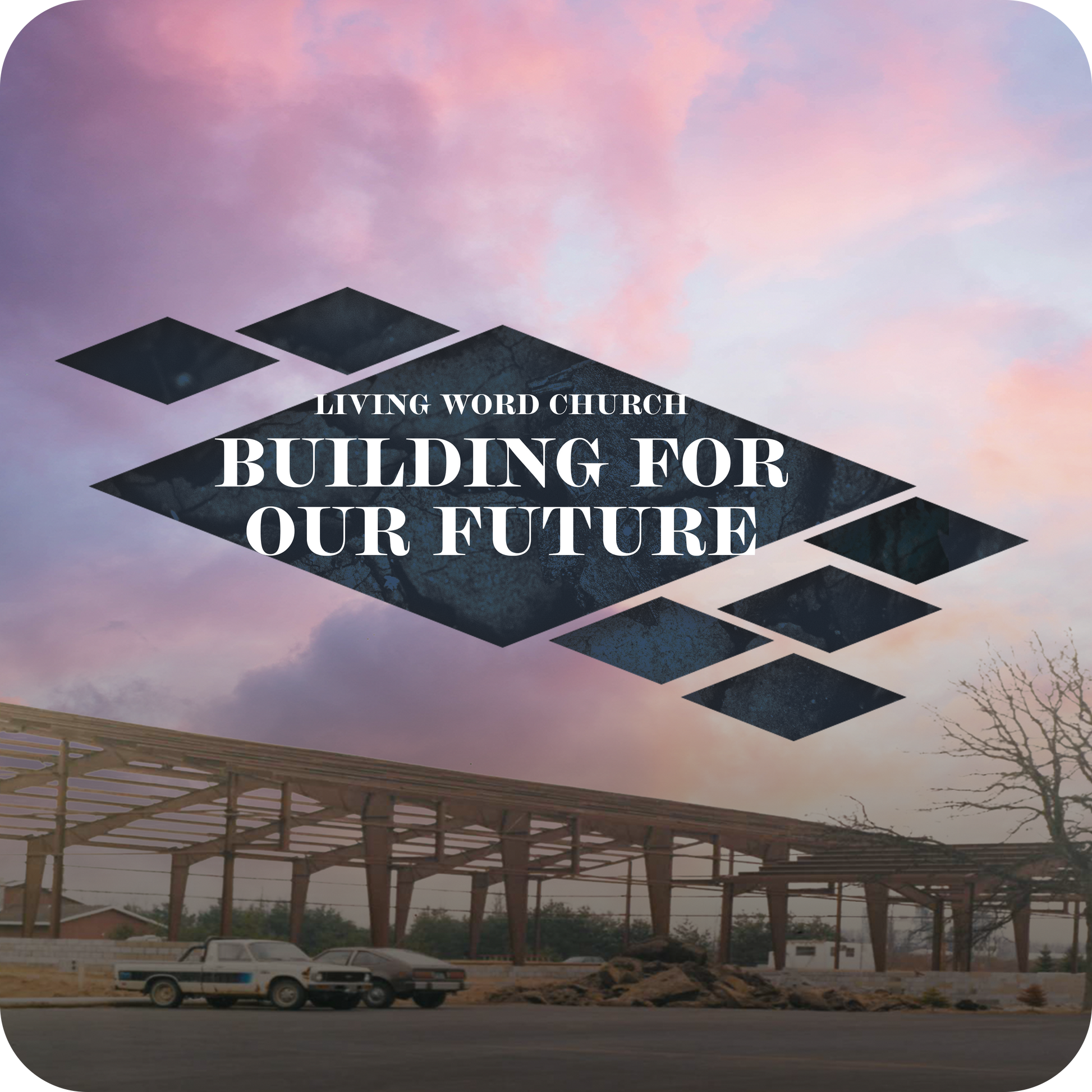 Living Word Church—Building for Our Future Fundraiser Album