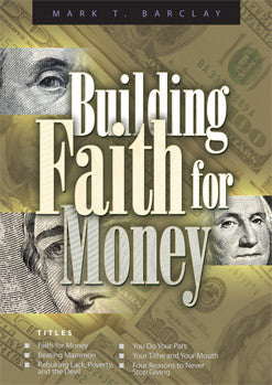 Building Faith for Money