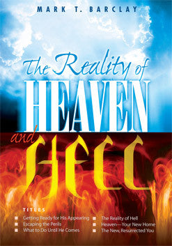 The Reality of Heaven and Hell