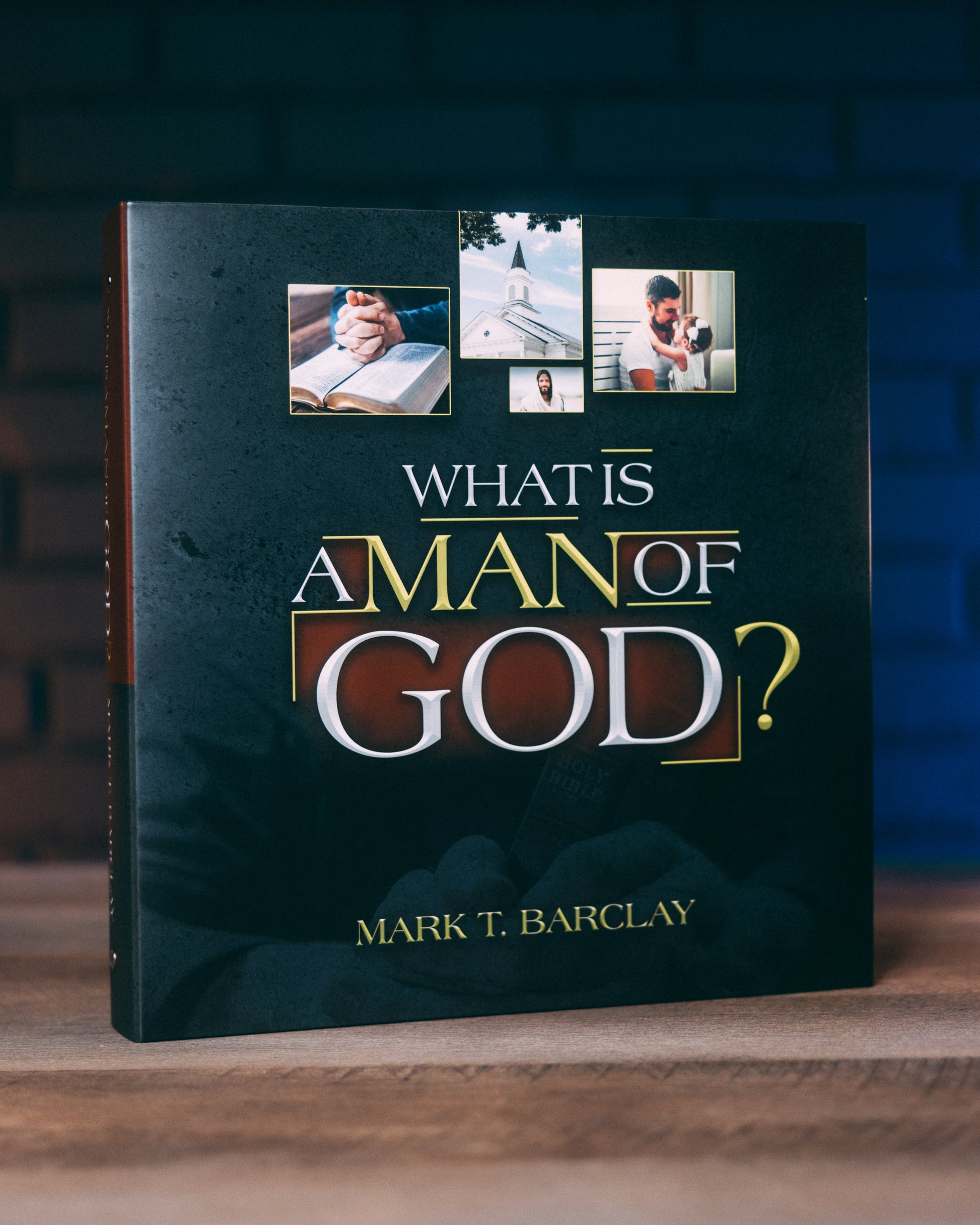 What is A Man of God?