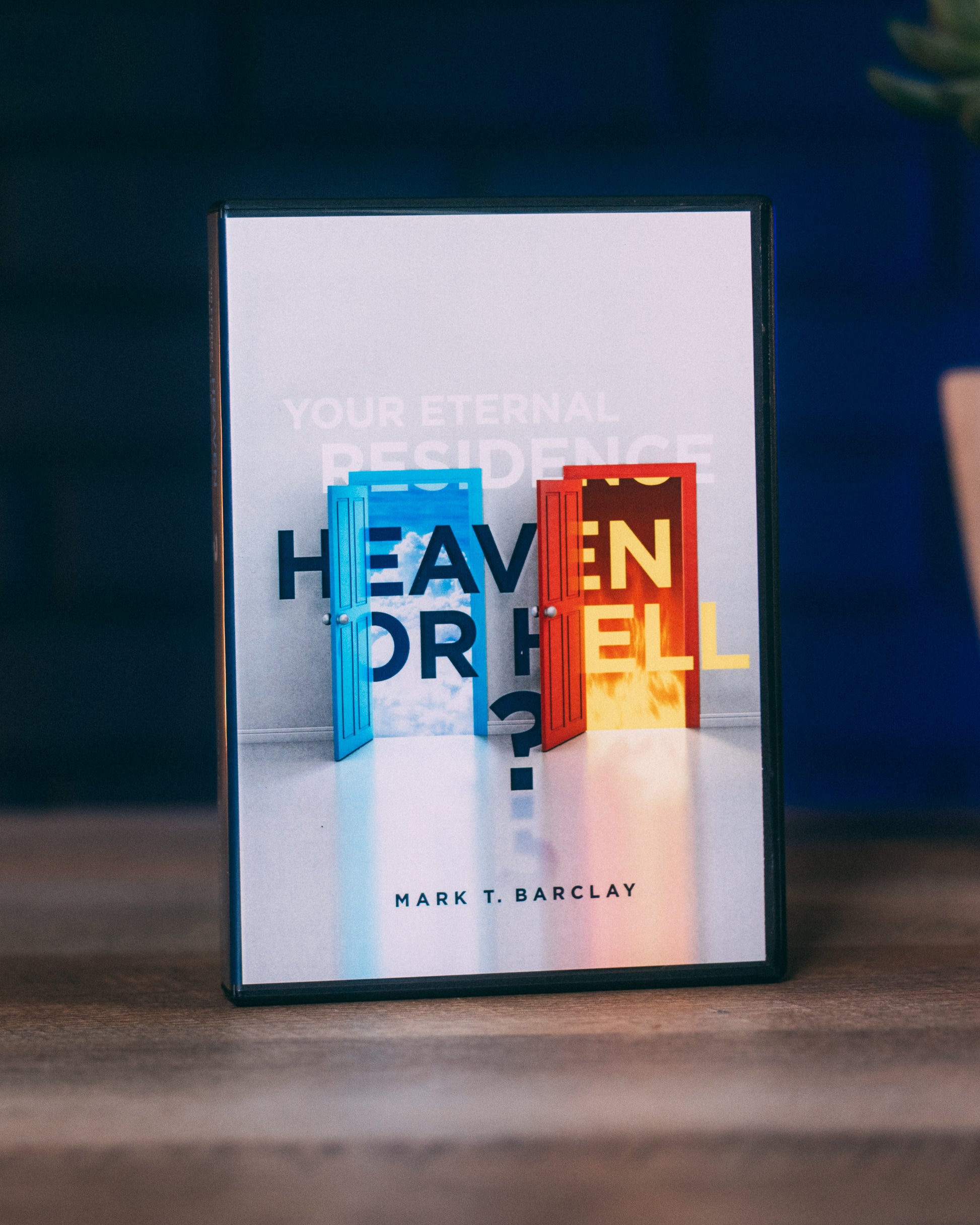 Your Eternal Residence—Heaven or Hell?