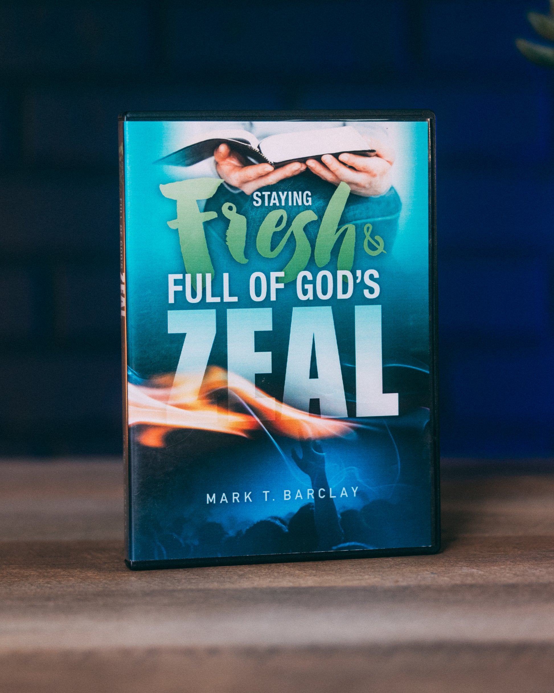 Staying Fresh & Full of God's Zeal