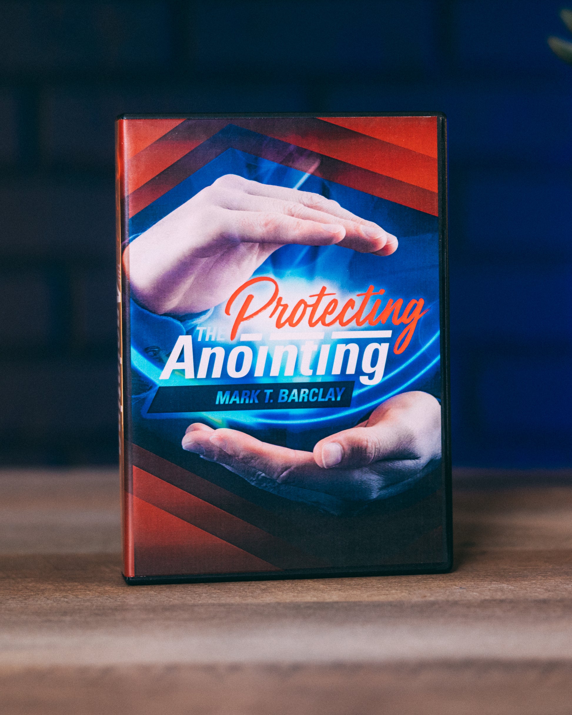 Protecting the Anointing