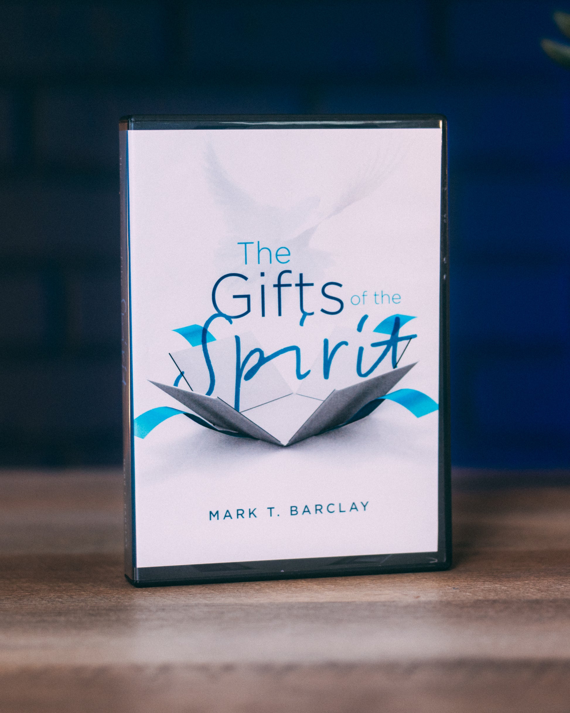 The Gifts of the Spirit