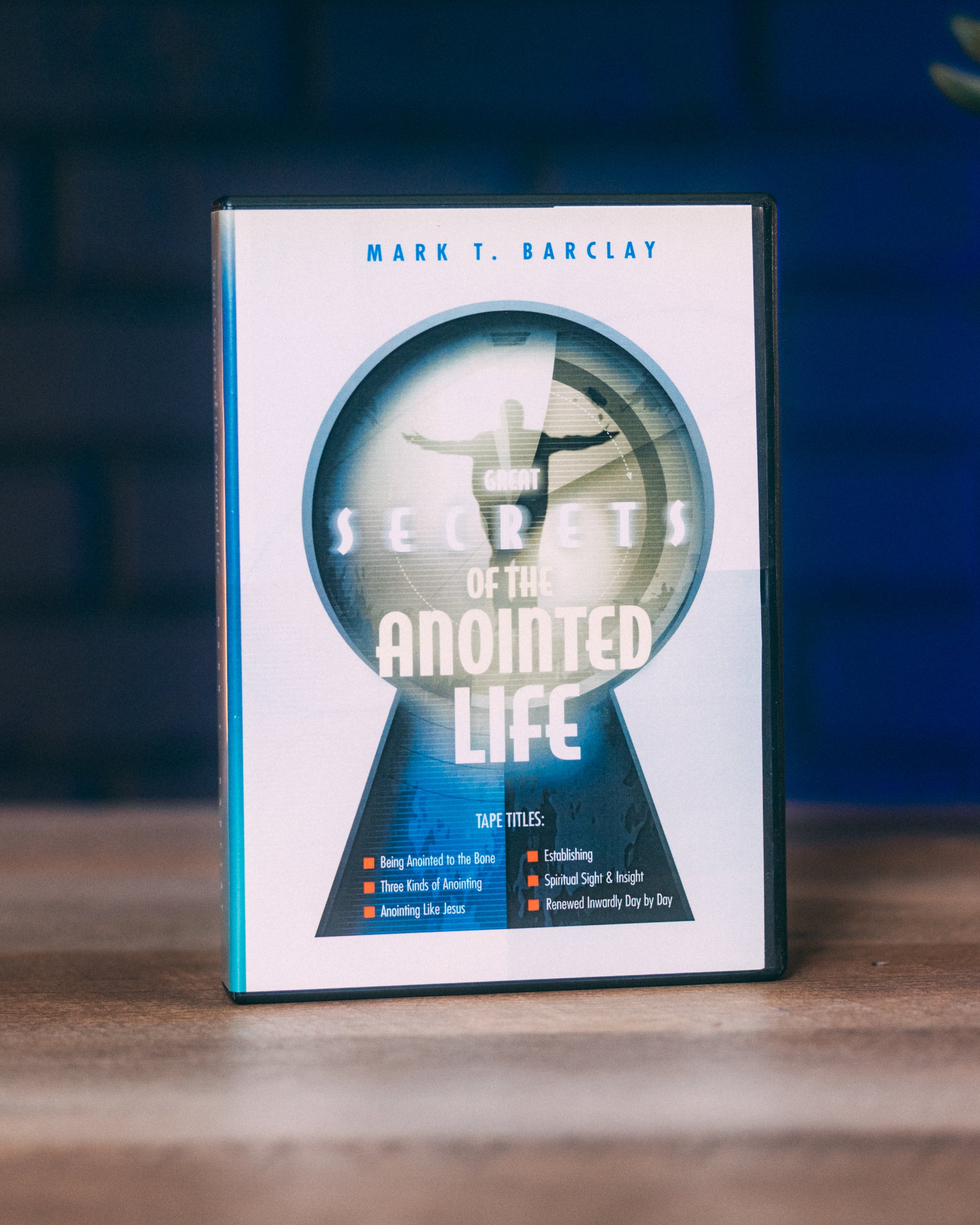 Great Secrets of the Anointed Life