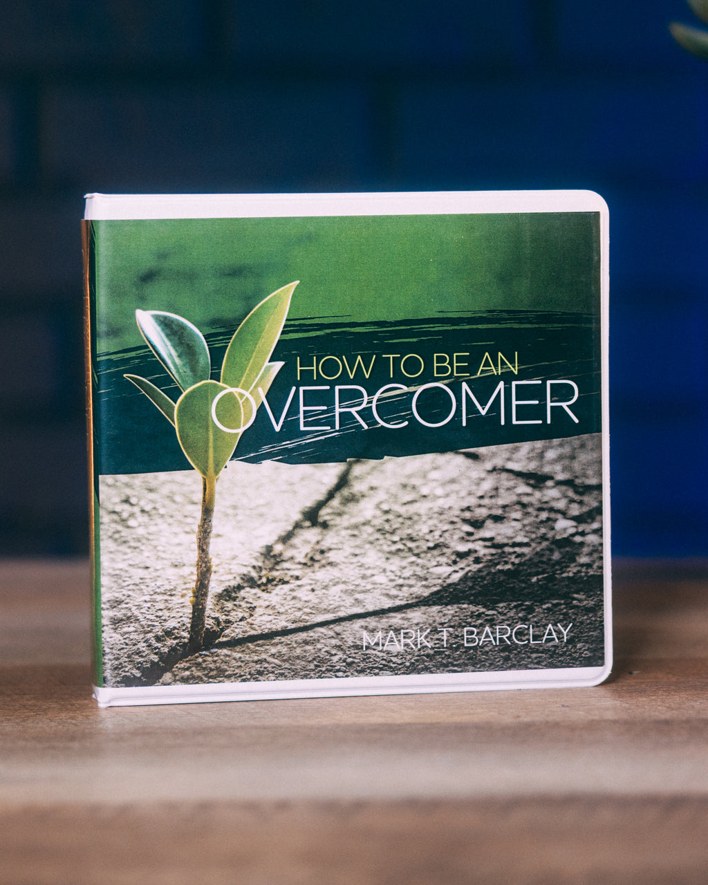 How to be an Overcomer