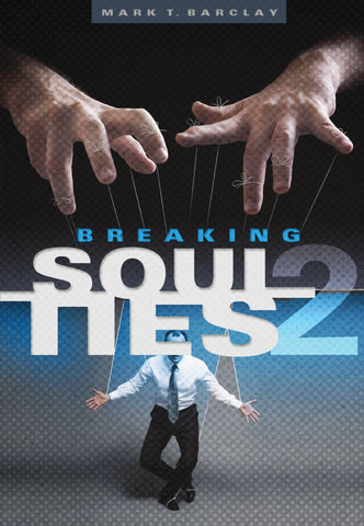 Breaking Soul Ties 2