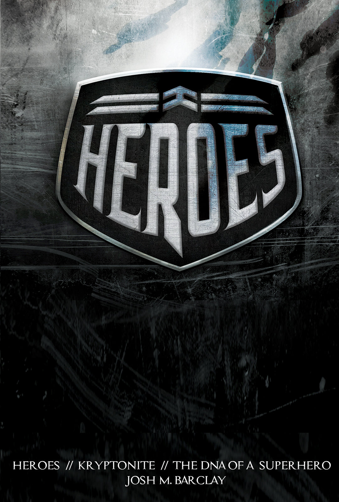 Heroes