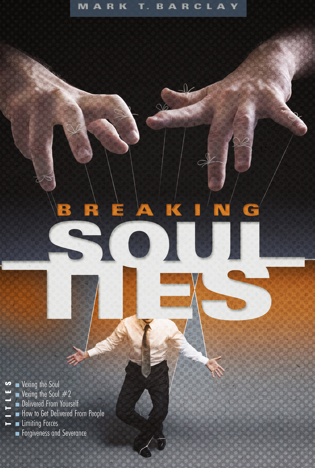 Breaking Soul Ties