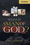 What is A Man of God?