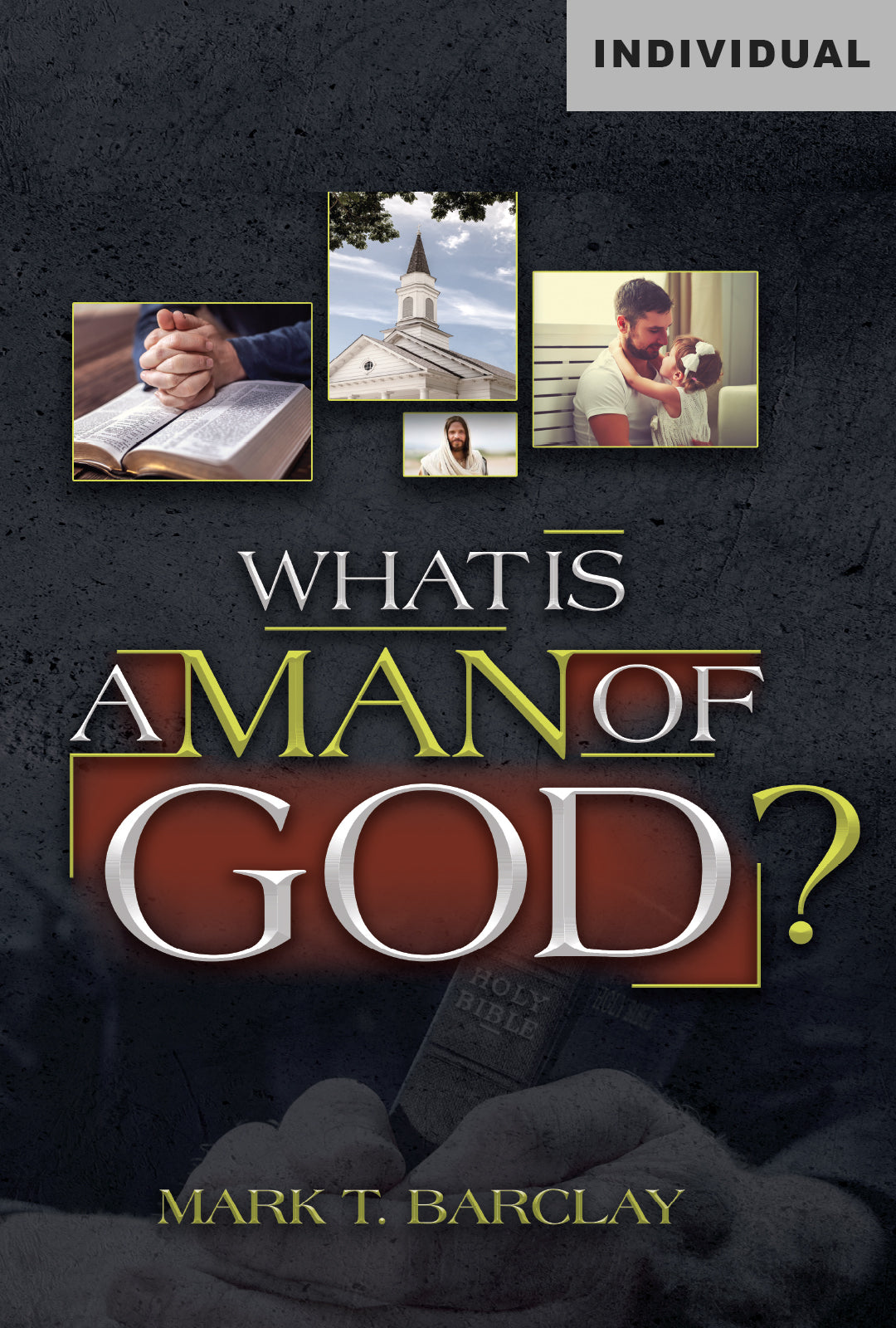 What is A Man of God?