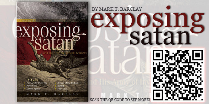 Exposing satan and his Army of Invisible Soldiers