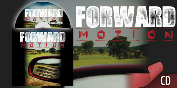 Forward Motion – Mark Barclay Ministries