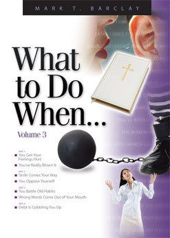 What to Do When...(Vol. 3)